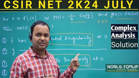 CSIR NET 2024 JULY Complex Analysis Solution Essential Singularity