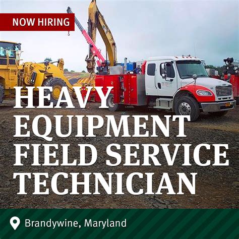 Hiring Heavy Equipment Field Service Technician Brandywine MD