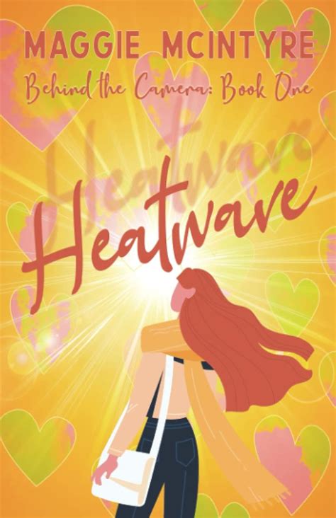 Amazon Heatwave A Contemporary Lesbian Age Gap Romance Behind The Camera