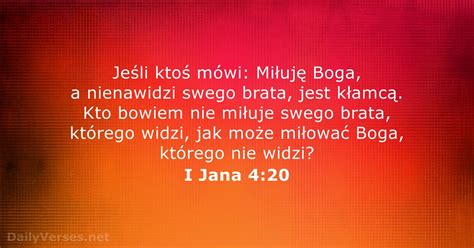 23 Maja 2017 Biblijny Werset Dnia I Jana 4 20 DailyVerses Net