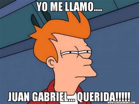 Los Memes De Juan Gabriel El Universal