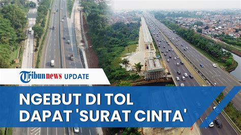 Siap Siap Ngebut Di Jalan Tol Melebihi 120 Km Per Jam Bakal Kena