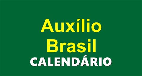 Novo Calendário Do Auxílio Brasil é Divulgado Saiba Quando Será A 1ª