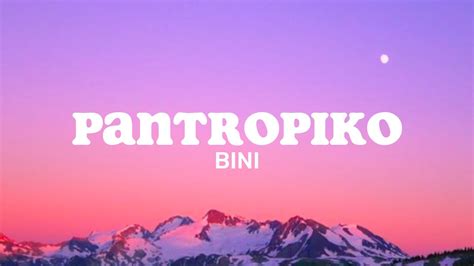 Bini Pantropiko Lyrics Youtube Music