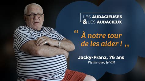 Jacky Franz Ans Vieillir Avec Le Vih Youtube