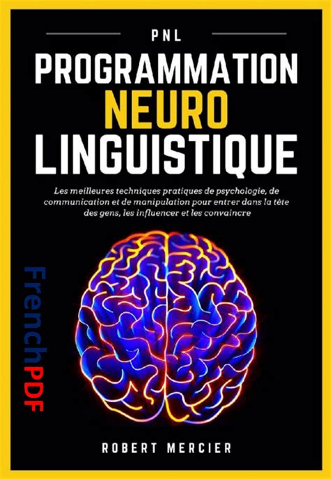 Programmation Neuro Linguistique PDF Gratuit