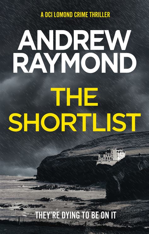 The Shortlist - Andrew Raymond