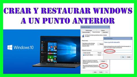 Como Crear Y Restaurar Windows A Un Punto A Nterior Paso A Paso