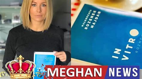 Meghan Kr Lewska Rozenek Szczerze O In Vitro Trudnym Momentem Jest