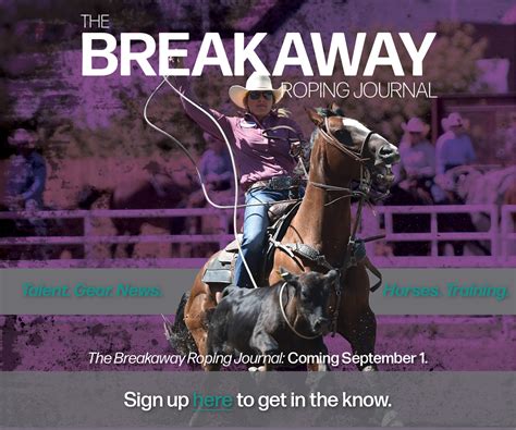 The Breakaway Roping Journal Set To Launch Sept 1 With Complete