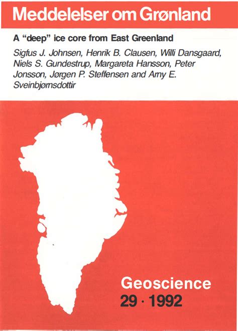 A deep ice core from East Greenland Meddelelser om Grønland Geoscience