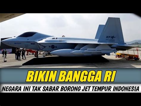 Bikin Bangga Indonesia Negara Ini Tak Sabar Borong Jet Tempur Canggih