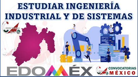 D Nde Estudiar Ingenier A Industrial Y De Sistemas En Estado De