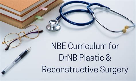 Drnb Plastic And Reconstructive Surgery In India Check Out Nbe