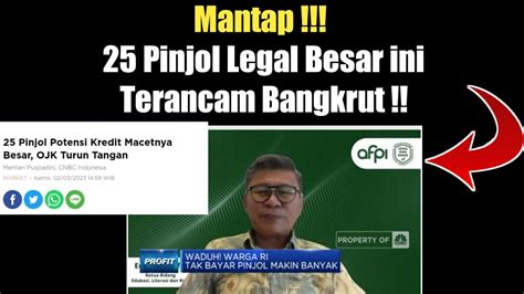 CEK APLIKASINYA DISINI DAFTAR 25 PINJOL LEGAL BESAR YANG TERANCAM