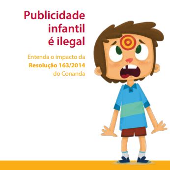 Publicidade Infantil Ilegal Entenda O Impacto Da Resolu O