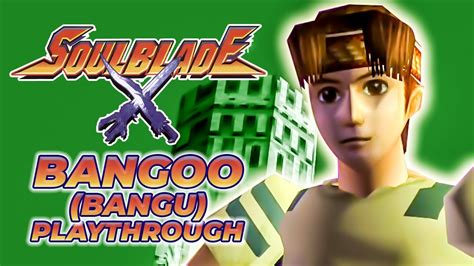 SOUL BLADE PS1 BANGOO Bangu Arcade Mode Playthrough Longplay