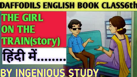 The Girl On The Train Story Written By Ruskin Bond Daffodils English