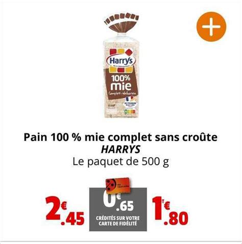 Promo Pain Mie Complet Sans Cro Te Harrys Chez Coccimarket