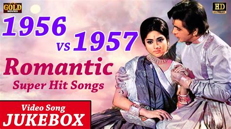 1956 VS 1957 Romantic Super Hit Video Songs Jukebox Super Hits