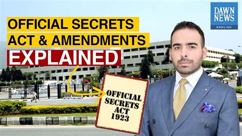 Pakistan S Official Secrets Act Amendments Moiz Baig