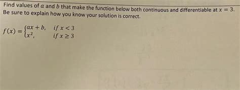 Solved Find Values Of A And B That Make The Function Below