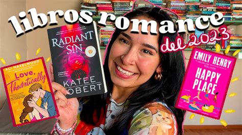 13 Libros De Romance Que Se Publican En 2023 YouTube