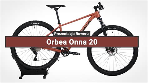 Rower G Rski Orbea Onna Prezentacja Roweru Youtube