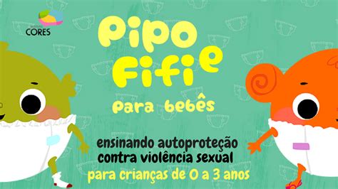 Curso Pipo e Fifi ensinando as crianças as se protegerem da violência