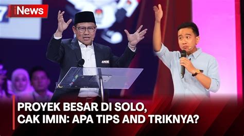 Cak Imin Slepet Gibran Soal Banyaknya Proyek Besar Di Solo YouTube