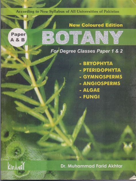 Botany For Degree Classes Paper 1 And 2 By Dr M Farid Akhtar Pak Army