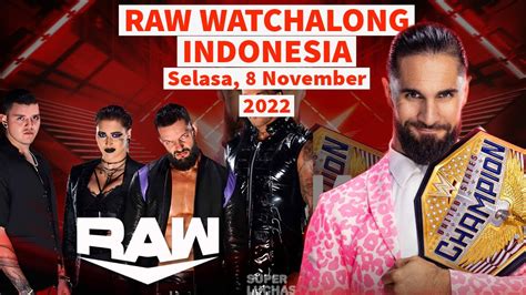 LIVE WWE RAW WATCHALONG 7 11 2022 INDONESIA YouTube