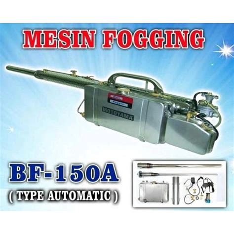 Jual Motoyama Mesin Fogging Bf 150a Automatic Mesin Semprotan Nyamuk