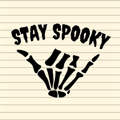 Stay Spooky Svg Skeleton Hand Svg Halloween Rock N Roll Svg