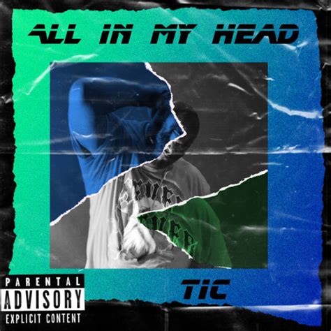 All In My Head Single By Tic Spotify