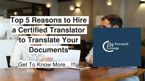 Ppt Top Reasons To Hire A Certified Translator To Translate Your