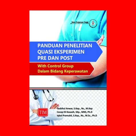 Panduan Penelitian Quasi Eksperimen Pre Dan Post With Control Group