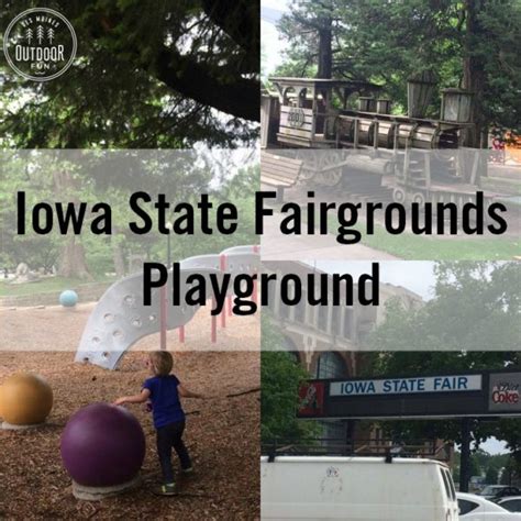 Iowa State Fairgrounds Playground Des Moines Outdoor Fun