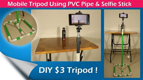 Very Easy DIY Tripod Mount Tripod Stand For Mobile Phone Using PVC