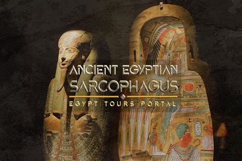 Ancient Egyptian Sarcophagus "Facts & Design" - Egypt Tours Portal