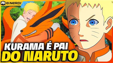 KURAMA JÁ FOI O PAI DO NARUTO 6 CURIOSIDADES SOBRE O KURAMA QUE