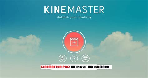 Como Remover Facilmente A Marca D Gua Do Kinemaster