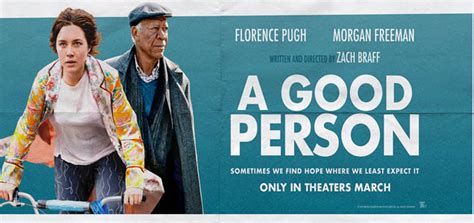 A Good Person | English Movie | Movie Reviews, Showtimes | nowrunning