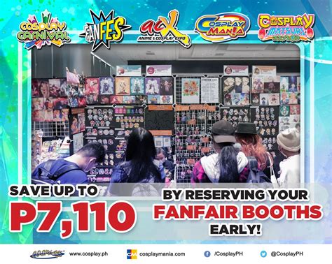 Cosplay Mania on Twitter 𝐒𝐀𝐕𝐄 𝐁𝐈𝐆 by reserving your booths early