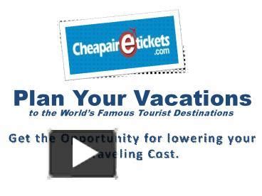 Ppt Find Cheapest Online Flight Bookings For Your Holiday Trip