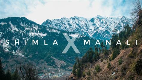 Shimla X Manali In 1 Minute Cinematic Travel Video Himachal Pradesh