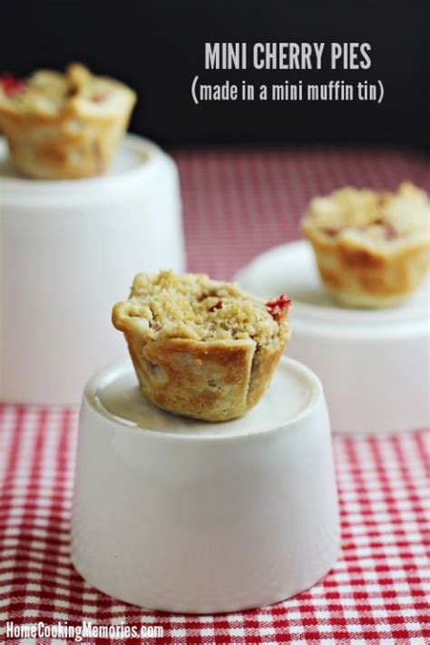 Mini Cherry Pies Made In A Mini Muffin Tin Recipe Mini Cherry Pies Mini Muffin Desserts