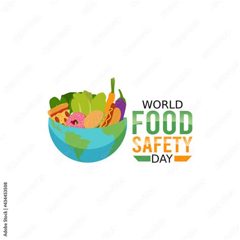 Vector Graphic Of World Food Safety Day Good For World Food Safety Day