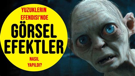 YÜzÜklerİn Efendİsİ Ve GÖrsel Efektler Yüzüklerin Efendisi Orta