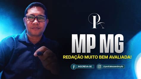 Concurso Mp Mg Reda O Nota De Pontos Youtube